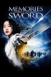 Memories of the Sword (2015) Dual Audio [Hindi ORG + Korean] 480p | 720p | 1080p WEB-DL