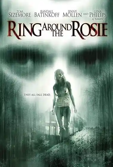 Ring Around the Rosie (2006) Poster