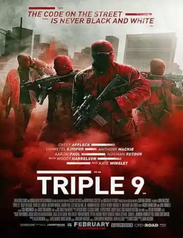 Triple 9 (2016) Movie Poster